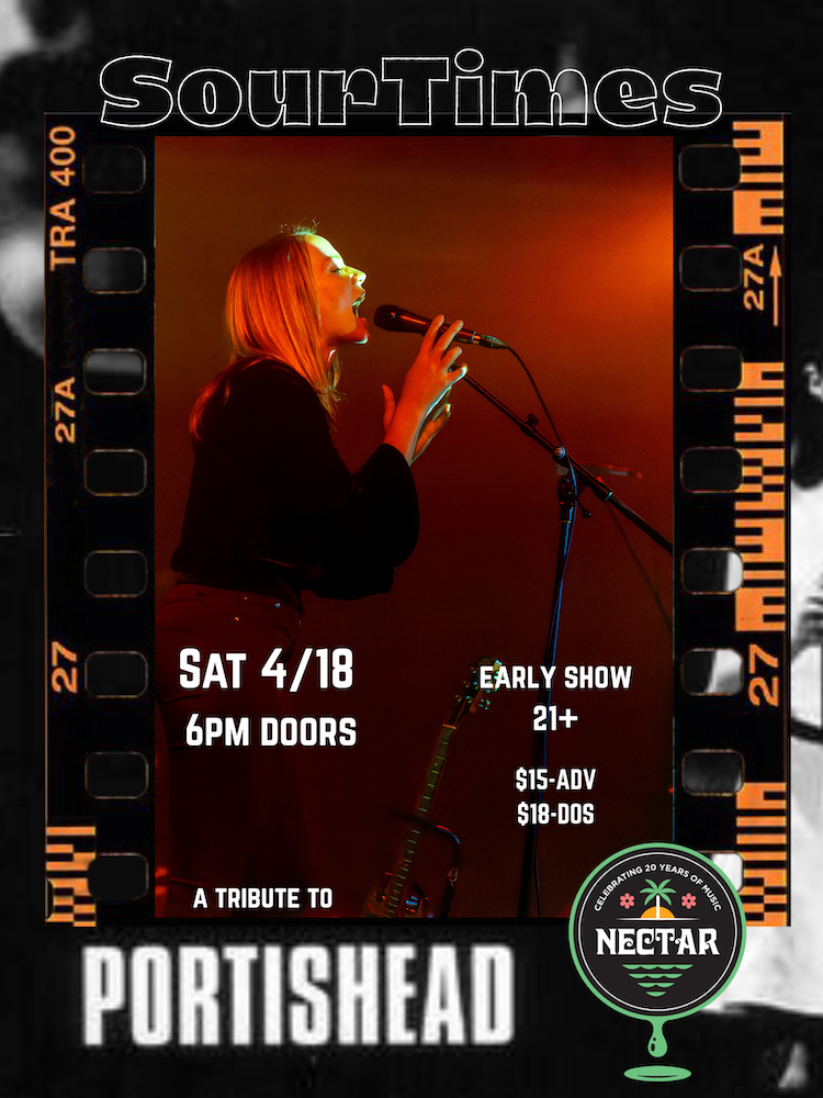SOUR TIMES - a tribute to Portishead Tickets at Nectar Lounge in