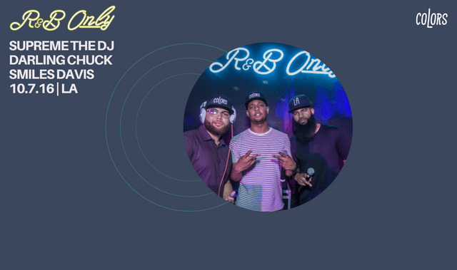 R&B ONLY Tickets At The Novo By Microsoft In Los Angeles By COLORS | Tixr