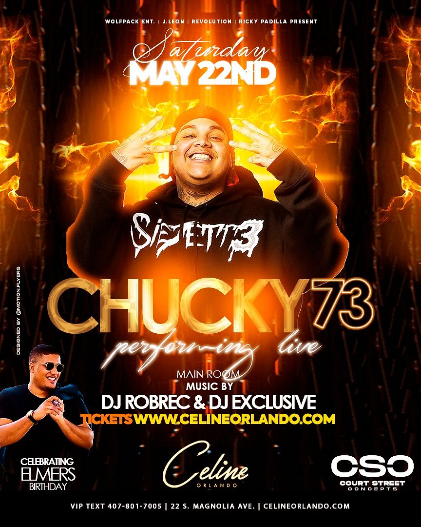 Chucky 73 Tickets at CELINE ORLANDO in Orlando by Celine Orlando | Tixr