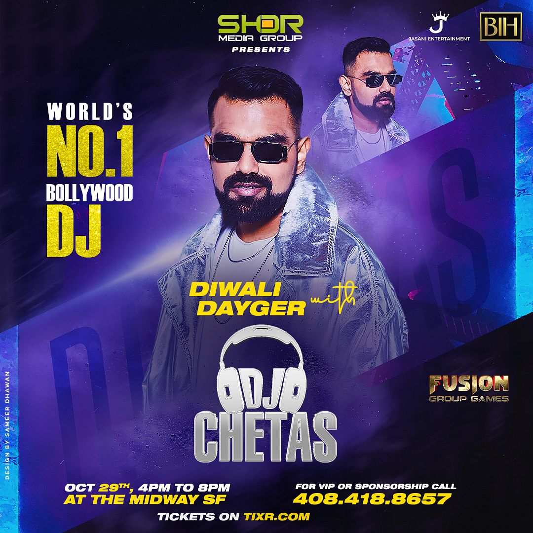 SHOR Presents Diwali Dayger & DJ Chetas Tickets at The Midway in San ...