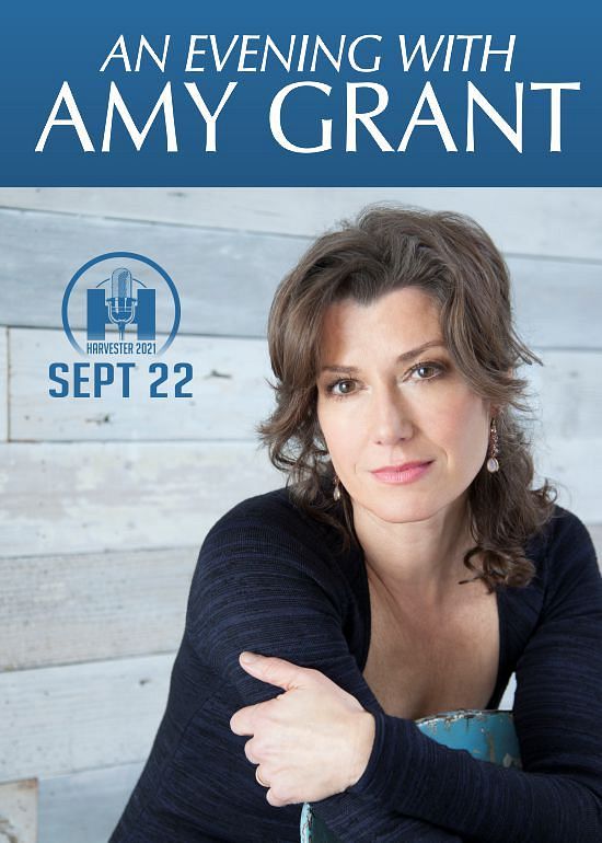 An Evening with Amy Grant Tickets at Harvester Performance Center in