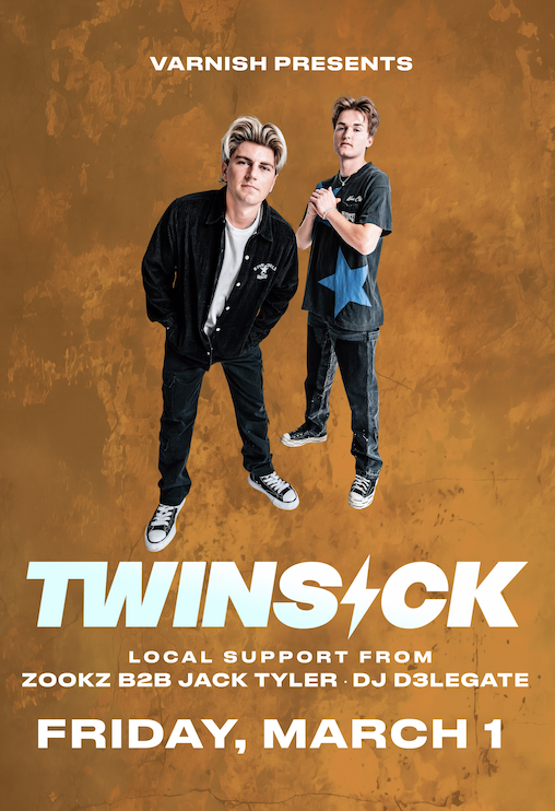 TWINSICK Varnish Night Club 3/1 Tickets at Varnish in 28401 by