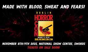 Dublin Horror Con 2025 tickets by Comic Con Ireland