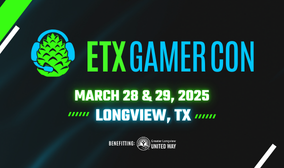 ETX Gamer Con Tickets at Maude Cobb Convention Center in Longview by ...