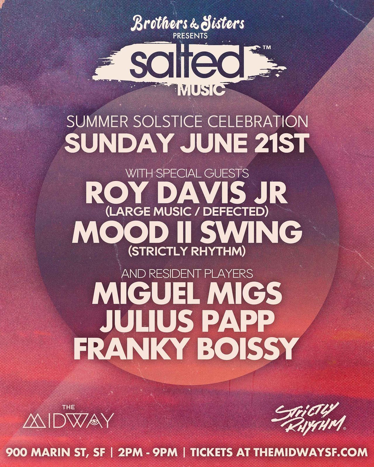 Brothers & Sisters Presents Salted Tickets at The Midway in San