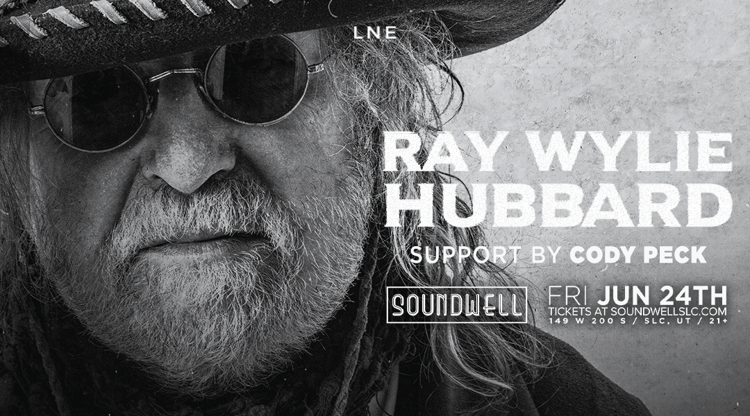 Ray Wylie Hubbard at Soundwell Tickets at Soundwell in Salt Lake City