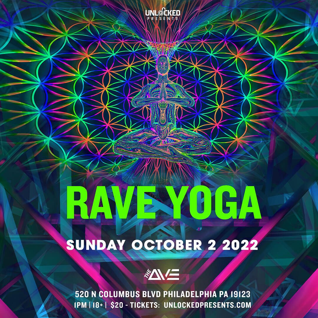 Rave Yoga Tickets at The Ave Live in Philadelphia by Unlocked Presents