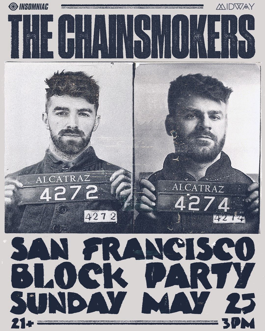 The Chainsmokers - Block Party tickets by The Midway SF