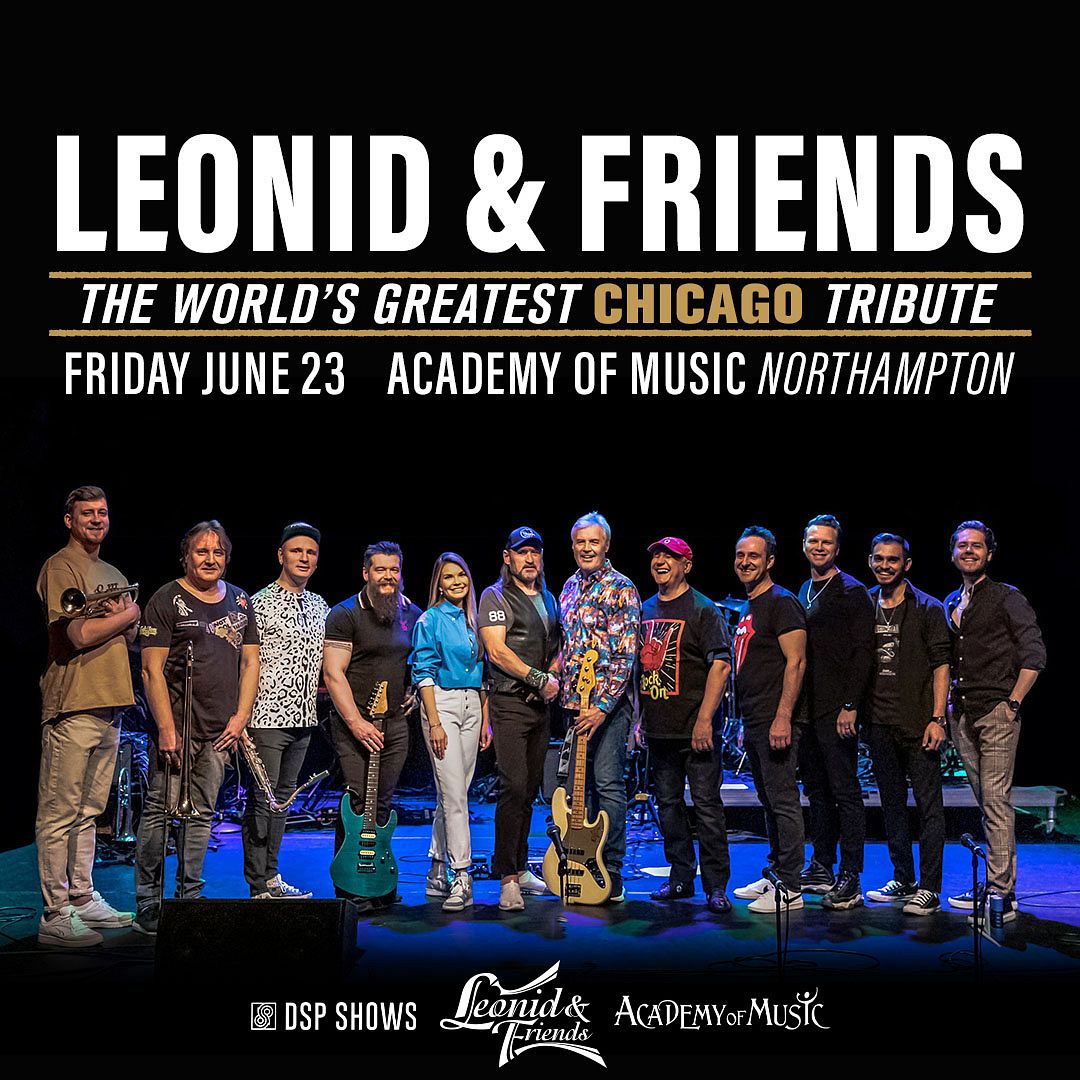 Leonid & Friends The World's Greatest Chicago Tribute Tickets at