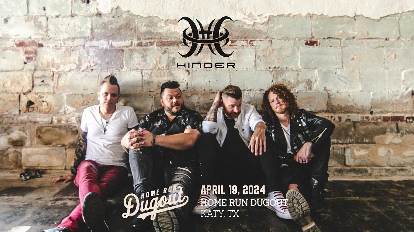 Hinder (Katy) Tickets at Home Run Dugout in Katy by Din Productions Tixr
