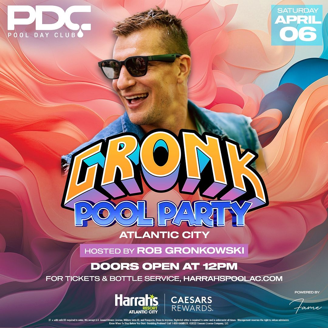 GRONK POOL PARTY at The Pool at Harrah's Resort Atlantic City Saturday, April 6, 2024
