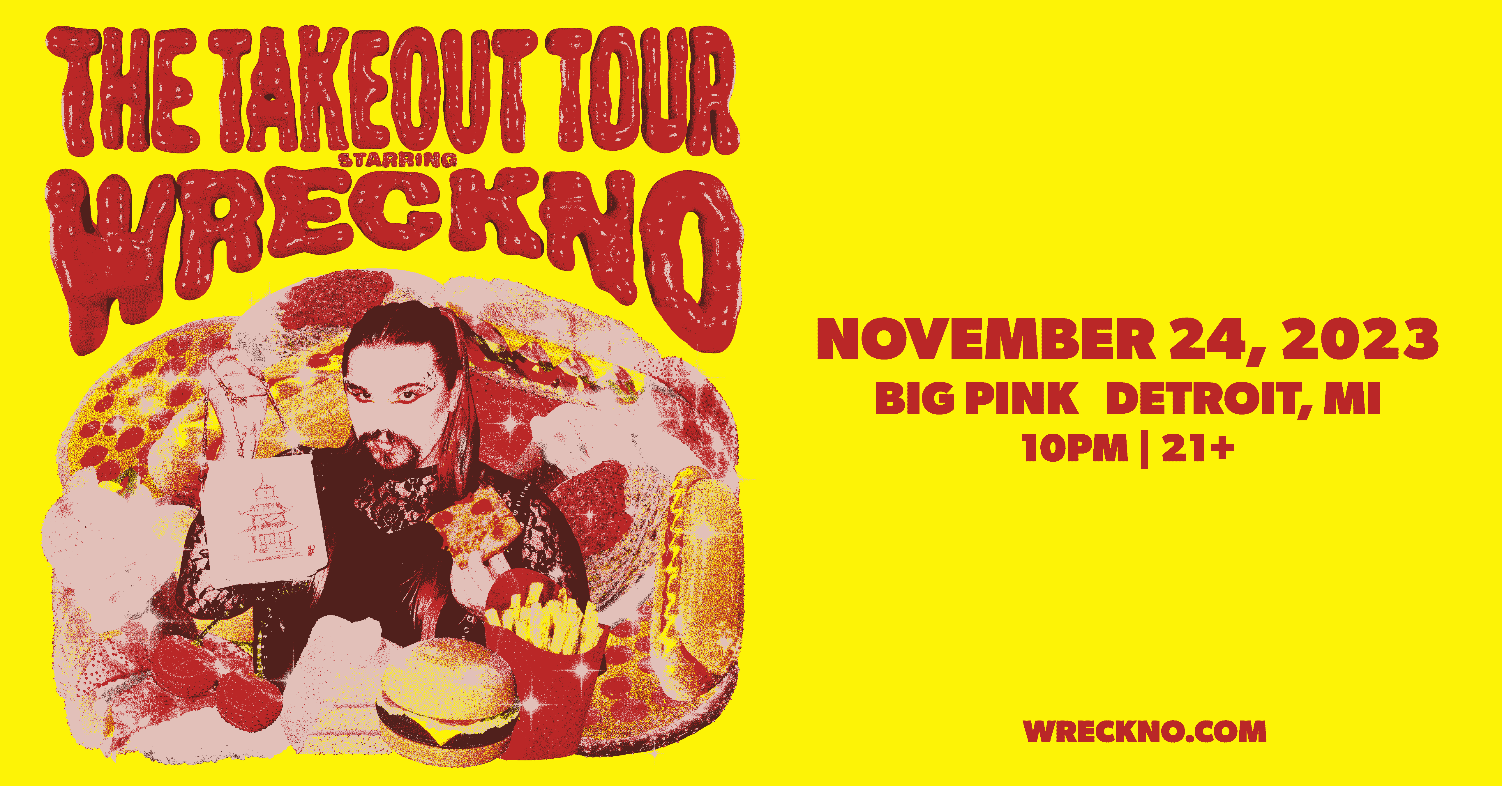 WRECKNO Tickets at Big Pink in Detroit by Loud Crowd Detroit Tixr