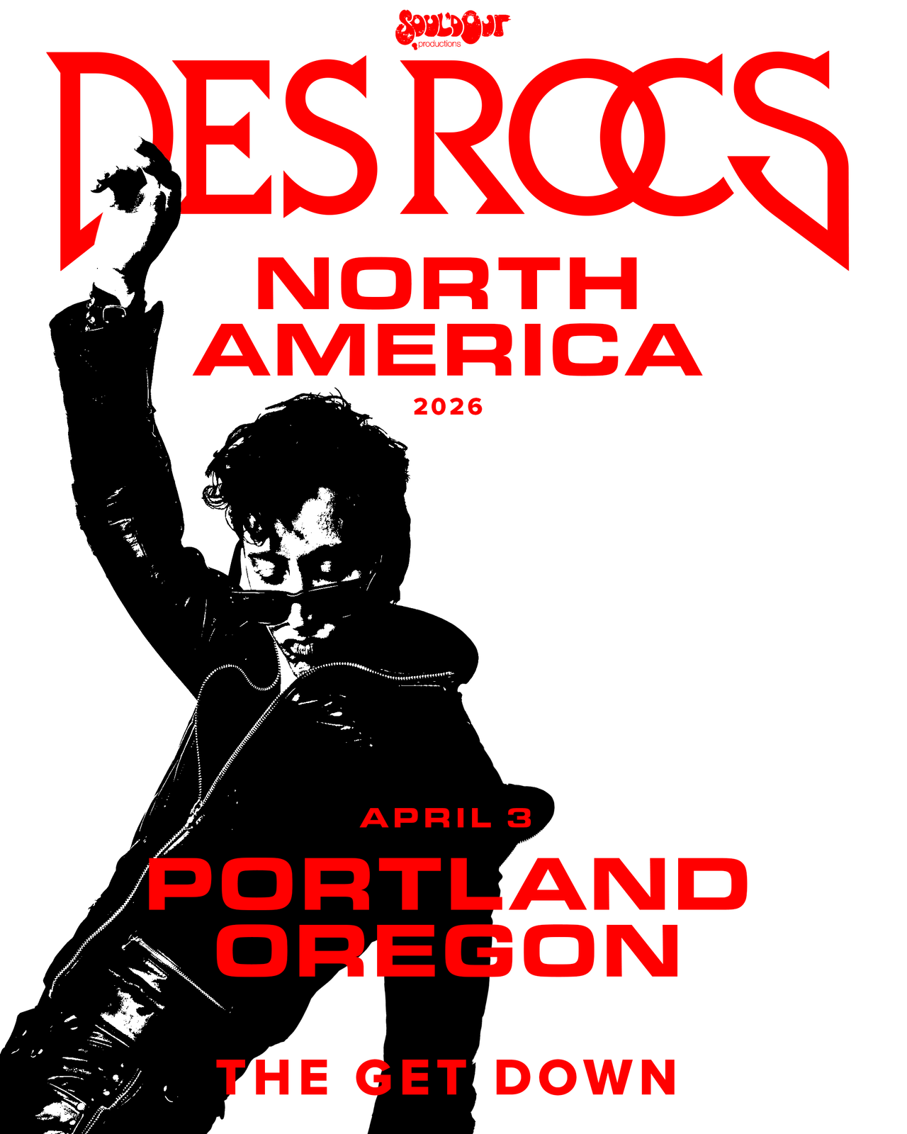 Des Rocs Tickets at The Get Down in Portland by The Get Down | Tixr