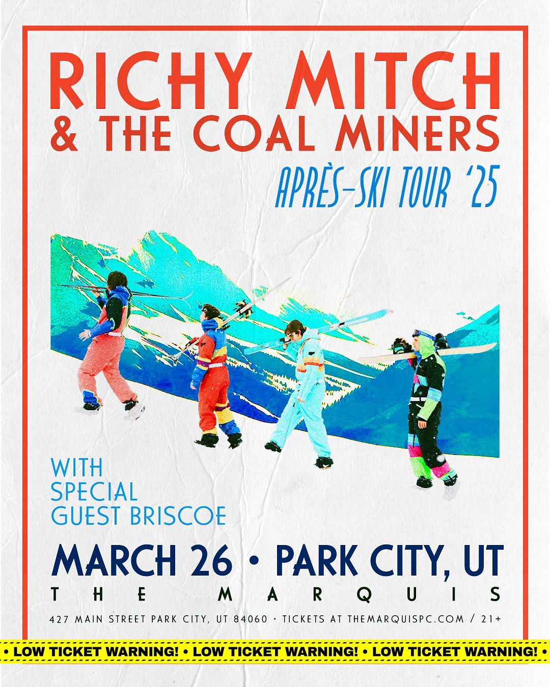 RICHY MITCH & THE COAL MINERS - Après-Ski Tour '25 at THE MARQUIS
