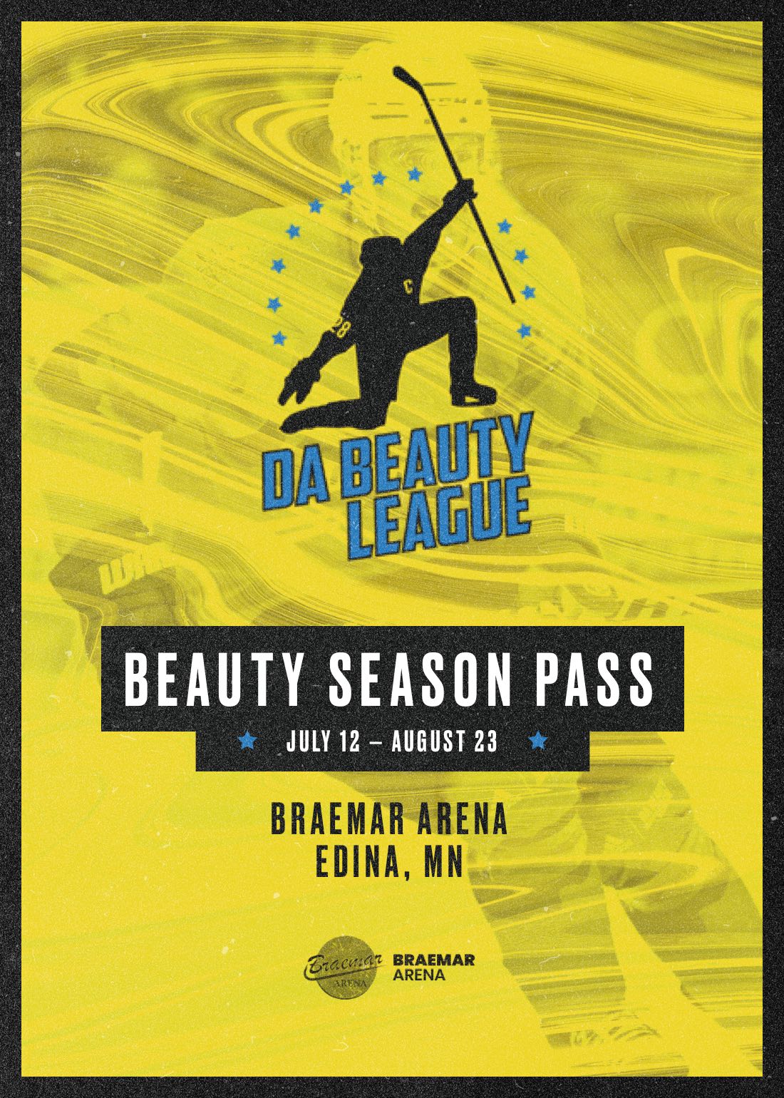 Beauty Season Pass Tickets at Braemar Arena in Edina by Da Beauty