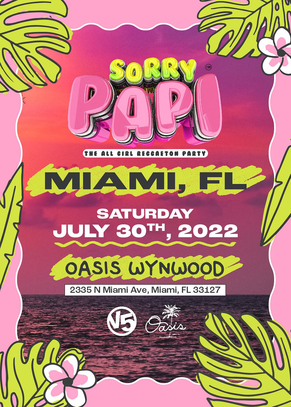 Sorry Papi Tour The All Girl Reggaeton Party Tickets At Oasis Wynwood In Miami By Oasis Wynwood