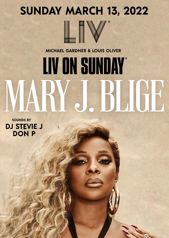 Mary J. Blige Tickets at LIV in Miami Beach by LIV Tixr