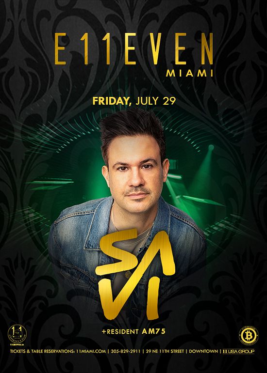 SAVI Tickets at E11EVEN Miami in Miami by 11 Miami Tixr