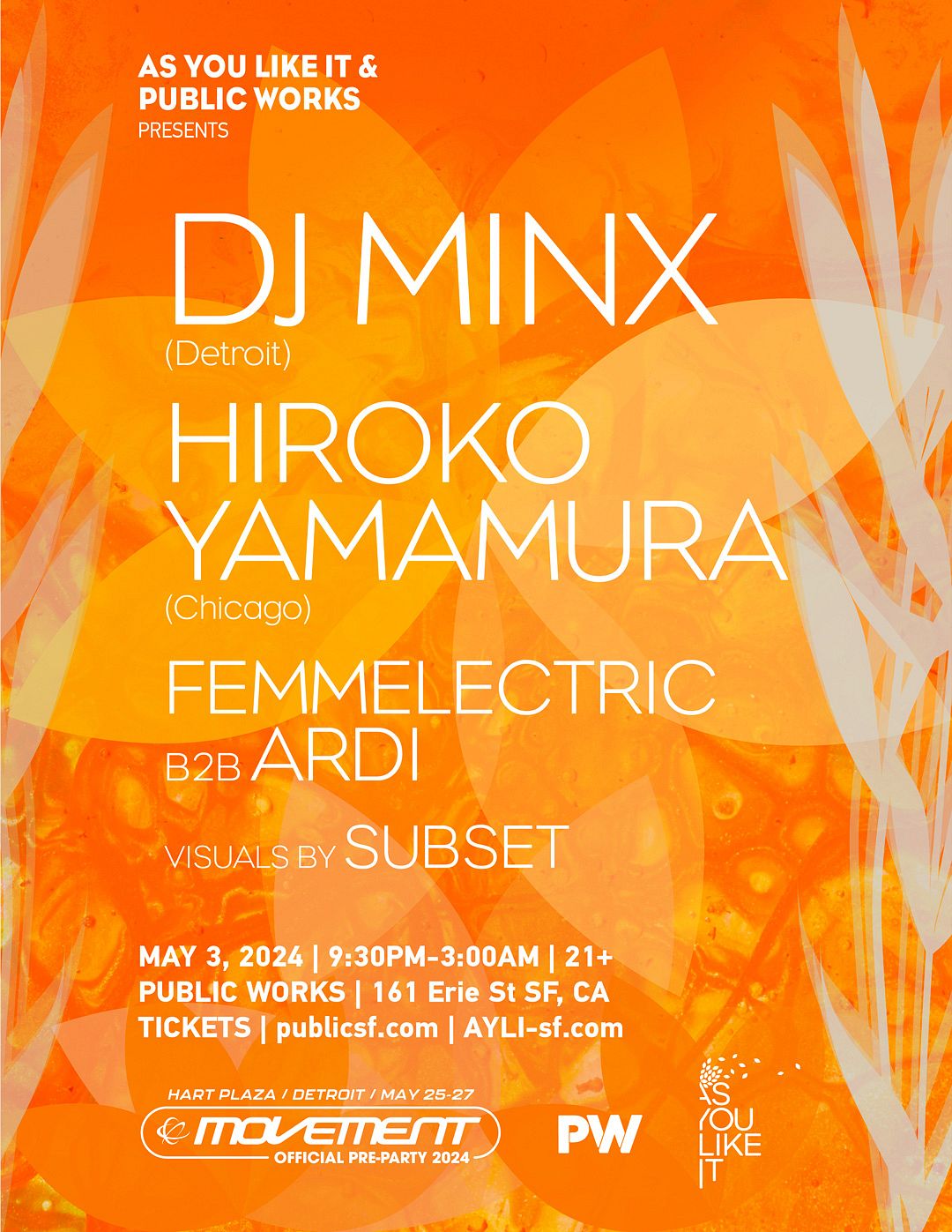 AYLI & PW present DJ Minx & Hiroko Yamamura (Movement Pre-Party ...