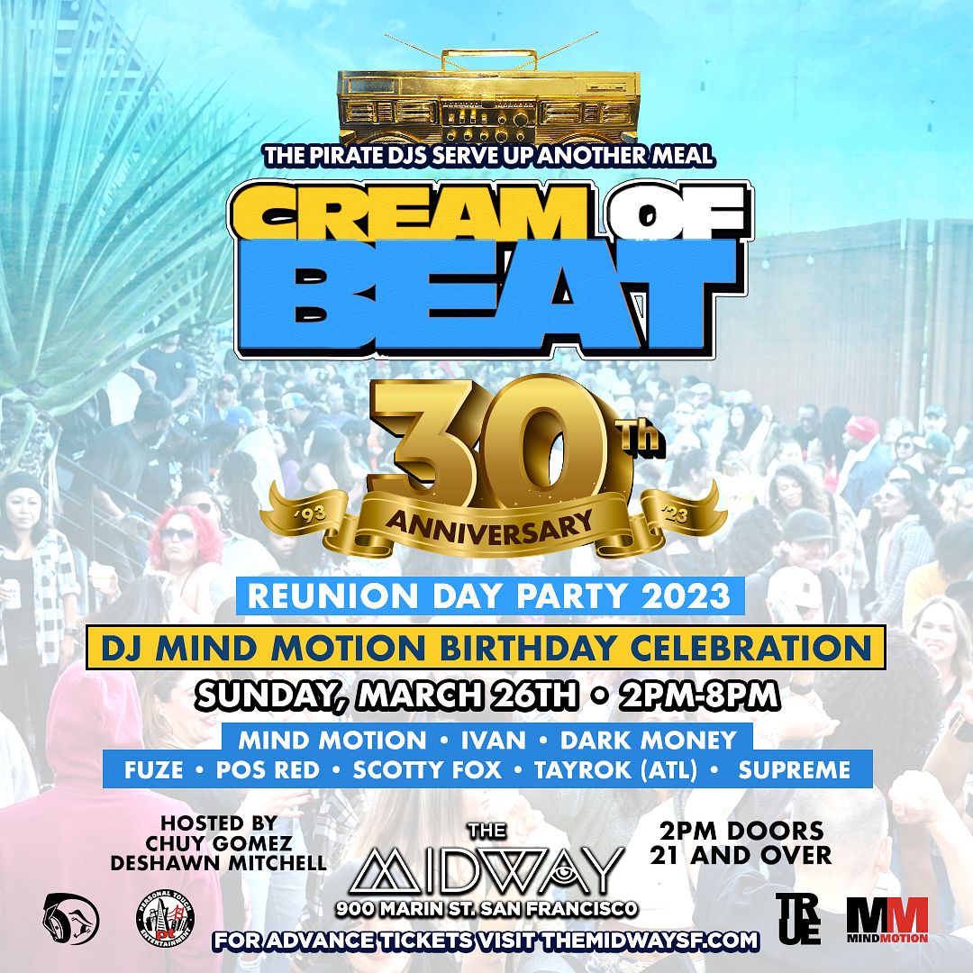 CREAM OF BEAT 30TH ANNIVERSARY REUNION DAY PARTY Tickets at The Midway