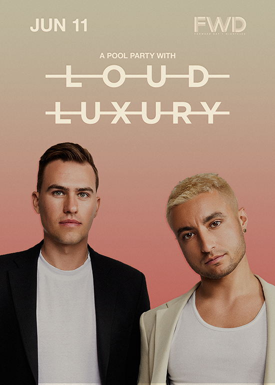 A Pool Party w/ Loud Luxury Tickets at FWD Day + in Cleveland by Forward Hospitality