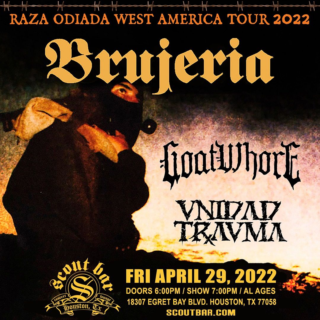 Brujeria Tickets at Scout Bar in Houston by Din Productions Tixr