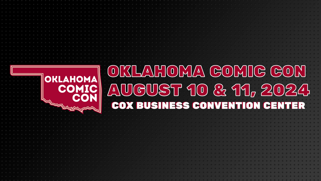Oklahoma Comic Con 2024 Tickets at Cox Business Center in Tulsa by VXV