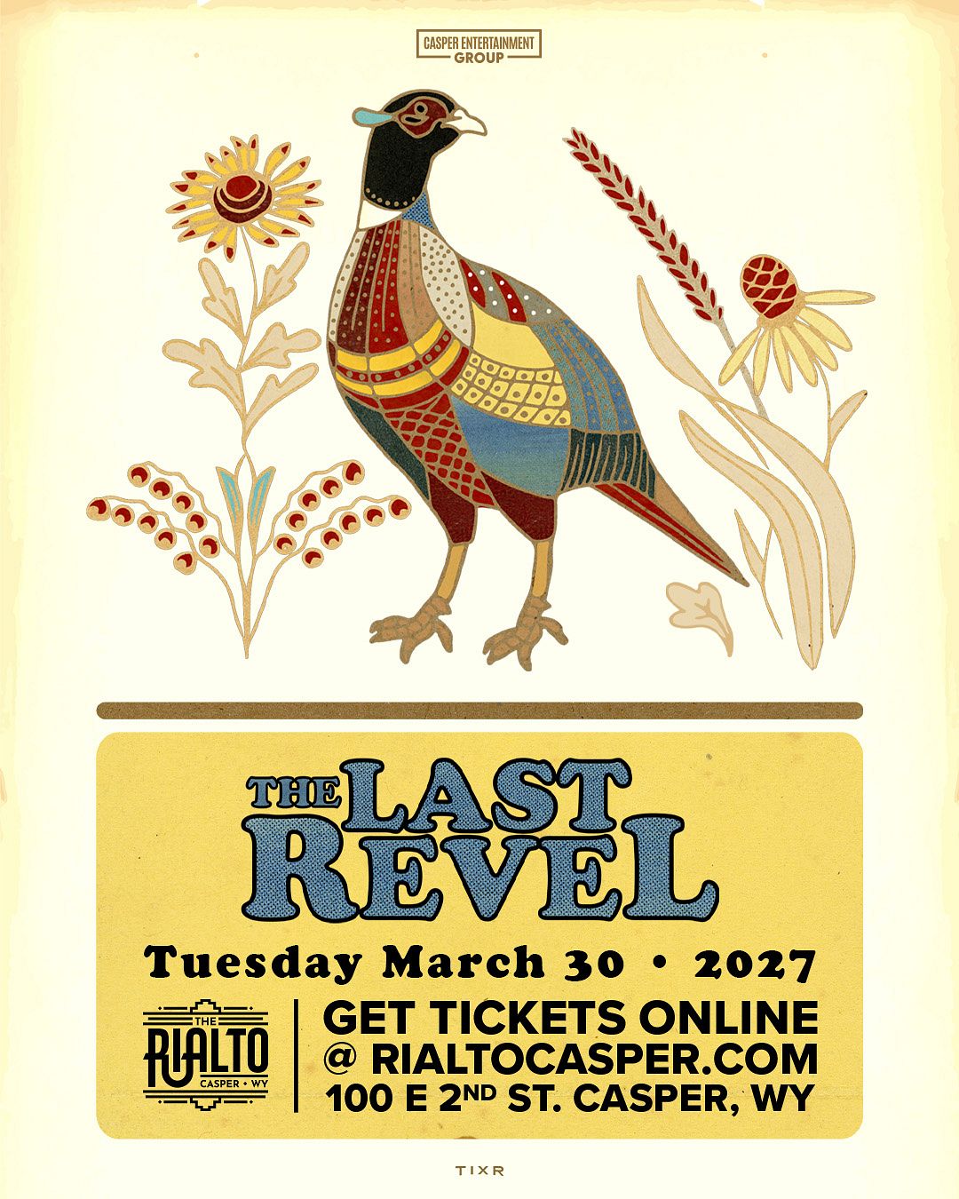 The Last Revel w/ The Last Wild Buffalo event poster