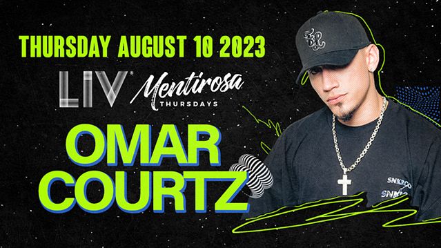 Omar Courtz Tickets At Liv In Miami Beach By Liv Tixr