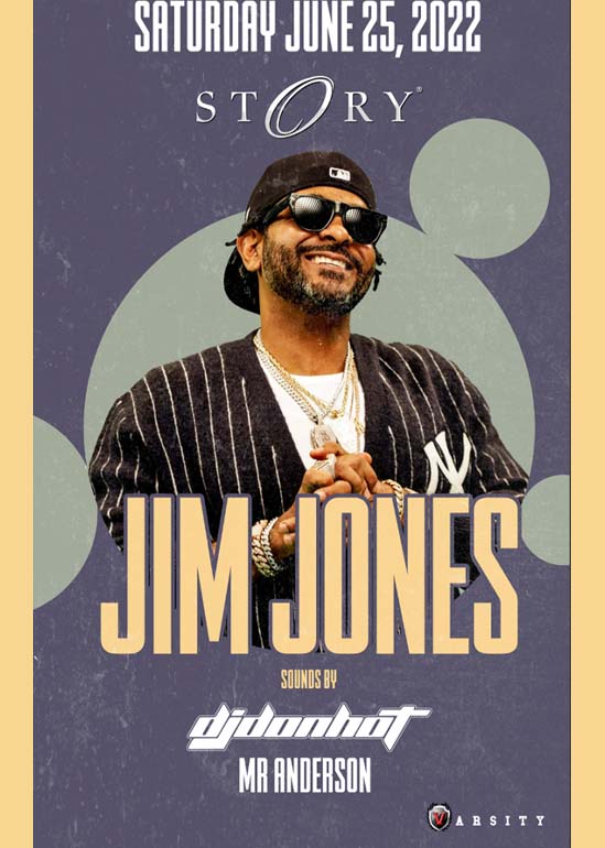 Jim Jones Tickets at Story in Miami Beach by STORY Tixr