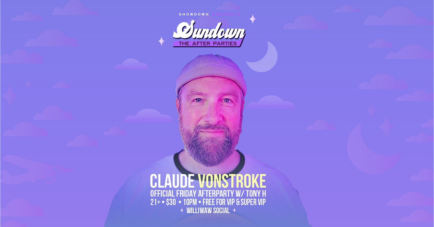 Sundown Official Afterparty (Friday) Tickets at Williwaw in Anchorage