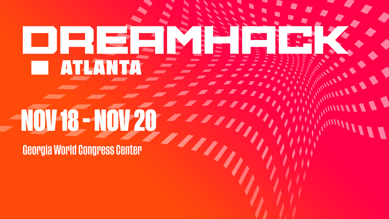 DreamHack Atlanta 2022 Tickets at World Congress Center in