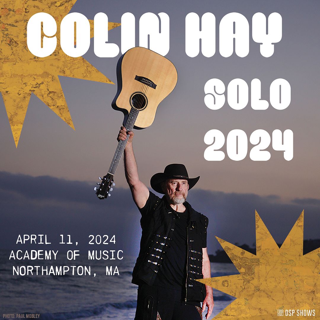 Colin Hay Solo Tickets at Academy of Music Theatre in Northampton by