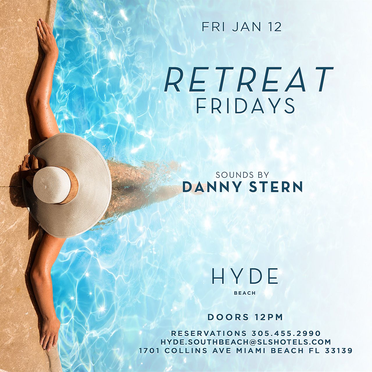 Retreat Fridays Tickets at Hyde Beach in Miami Beach by Hyde Beach | Tixr