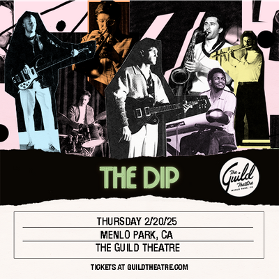 The Dip: Love Direction Tour Part II Tickets at The Guild Theatre in ...