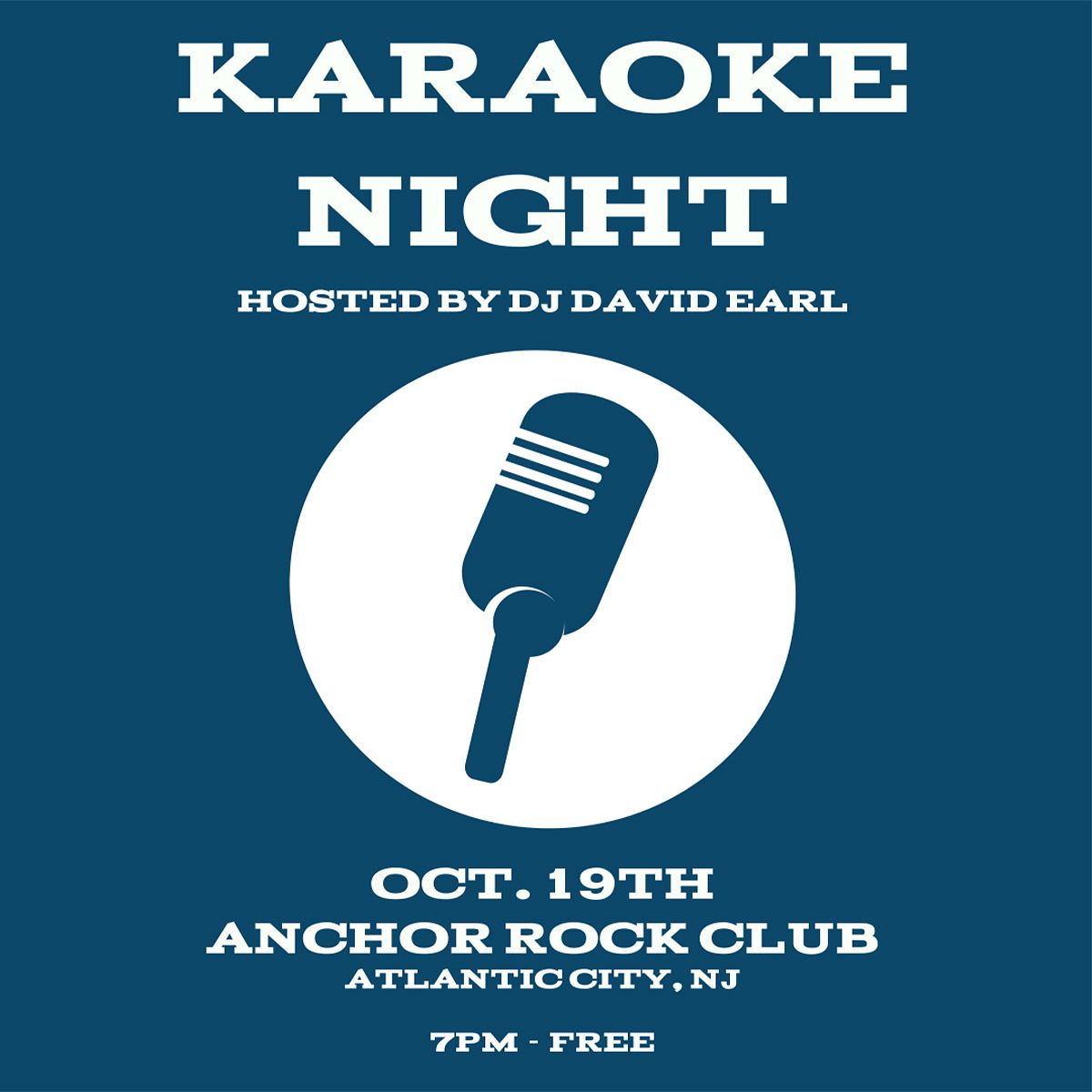 Karaoke Night hosted DJ David Earl Tickets at Anchor Rock Club in
