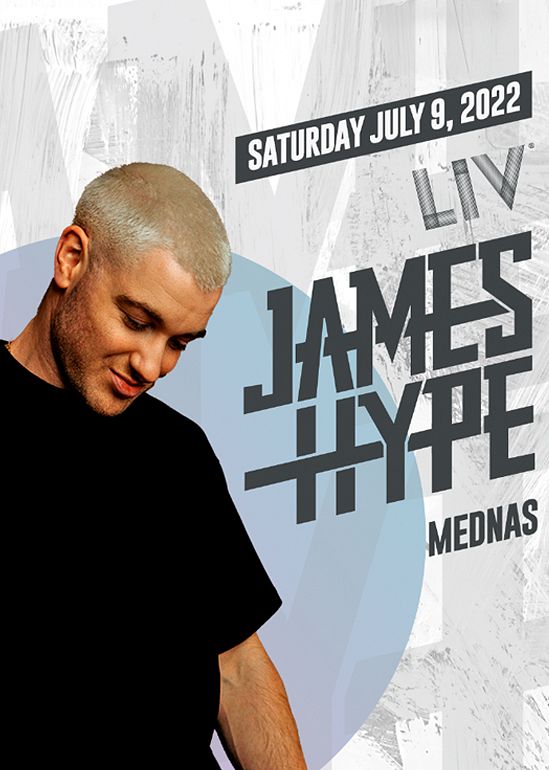James Hype Tickets at LIV in Miami Beach by LIV Tixr