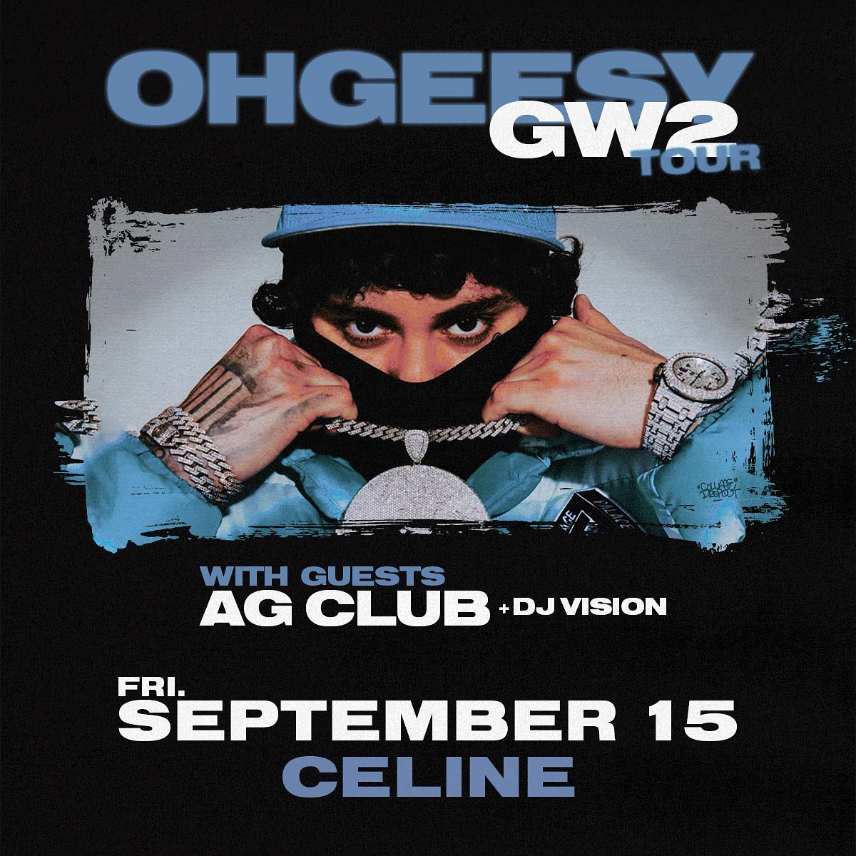 OHGEESY PRESENTS GW2 TOUR Tickets at CELINE ORLANDO in Orlando by AEG