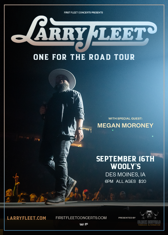Larry Fleet One For The Road Tour Tickets at Wooly's in Des Moines by
