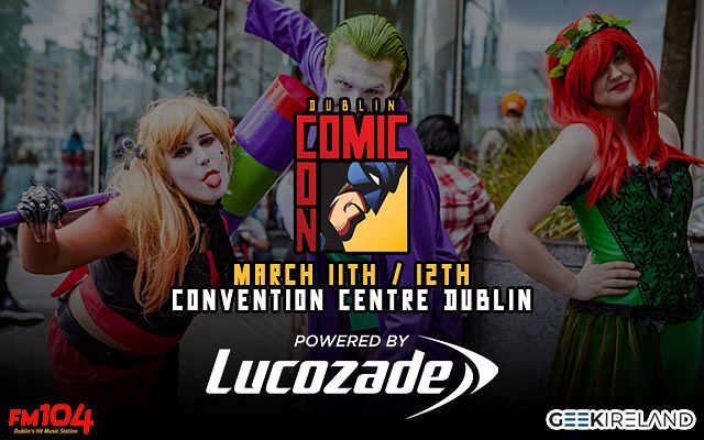 Dublin Comic Con : Spring Edition 2023 Tickets at The Convention Centre ...