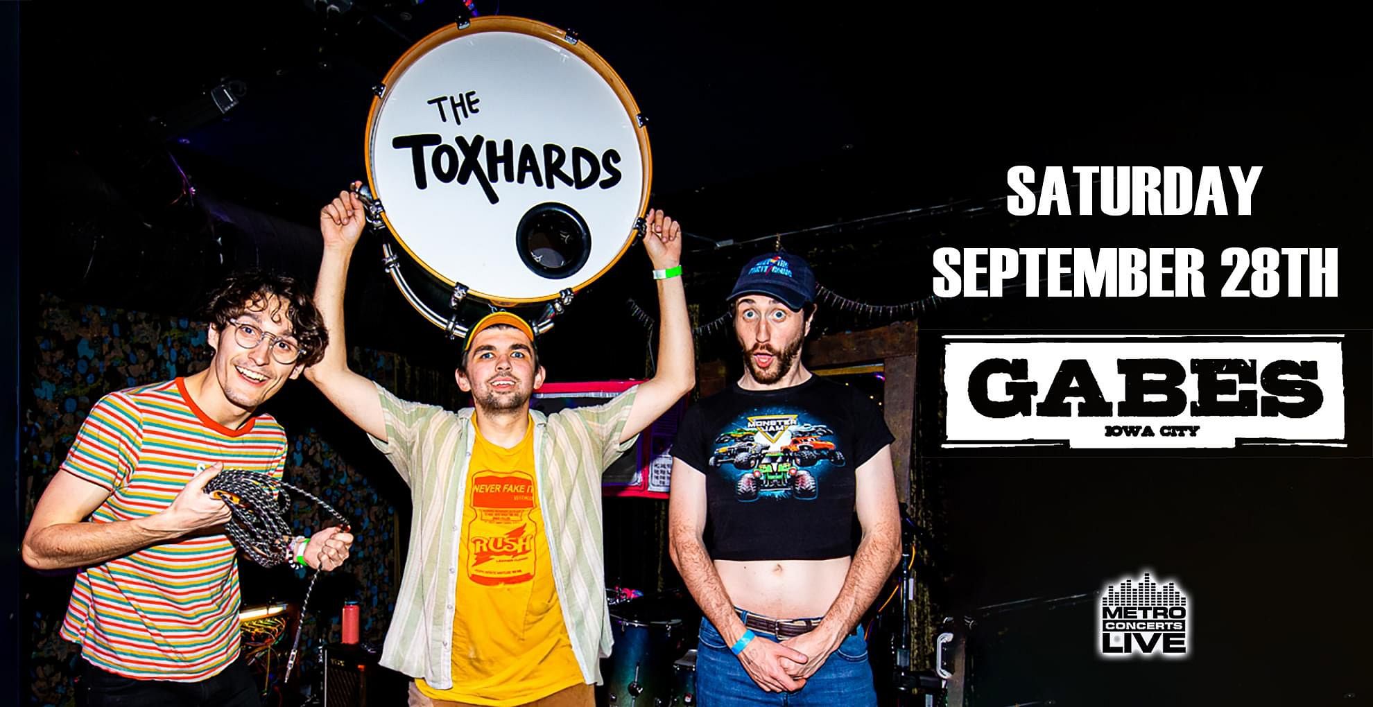 The Toxhards w/ Fishbait & Worst Impressions Tickets at Gabe's in Iowa ...