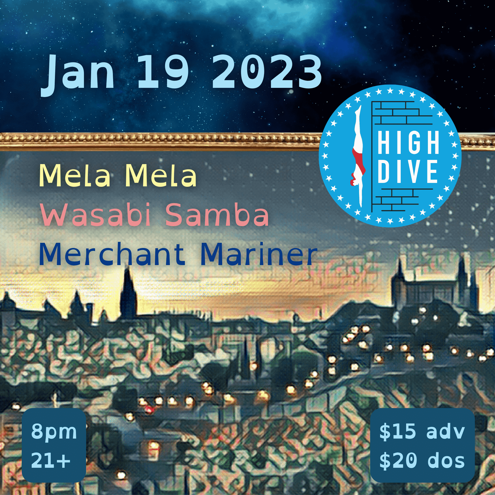 Mela Mela w/ Wasabi Samba, Merchant Mariner Tickets at High Dive in