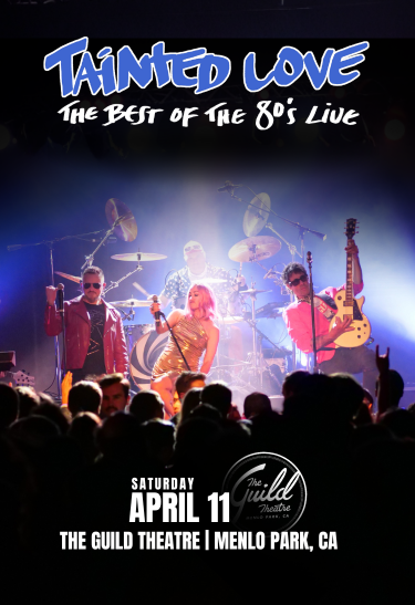 Tainted Love - The Best of the 80s Live Tickets at The Guild