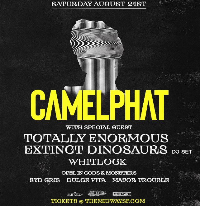 CAMELPHAT W/ TEED At The Midway Tickets At The Midway In San Francisco ...