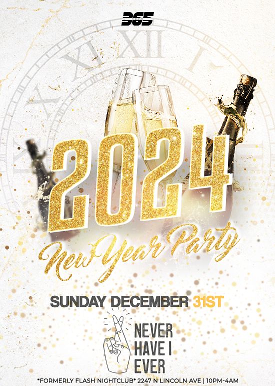 COUNTDOWN NYE 2024 Tickets at NEVER HAVE I EVER in Chicago by 365