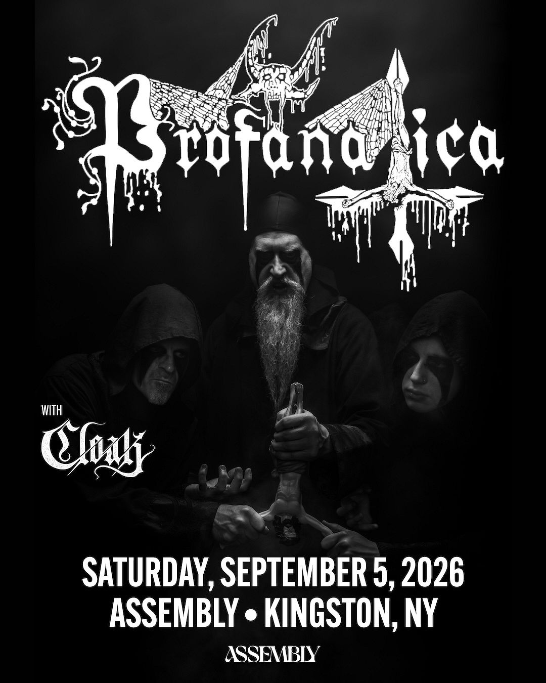 Profanatica Paul PROFANATICA with CLOAK Tickets at Assembly in Kingston by Assembly | Tixr