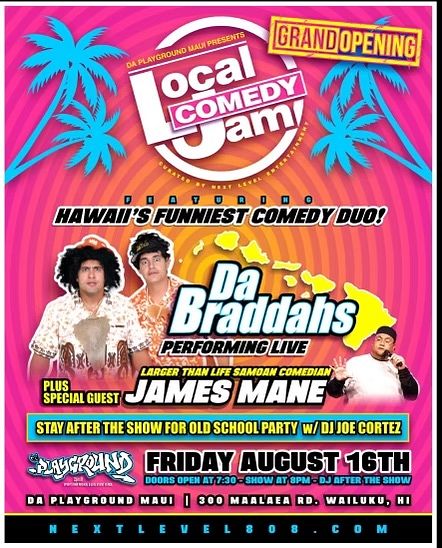 Da Braddahs Tickets At Da Playground Maui In Wailuku By Da Playground ...