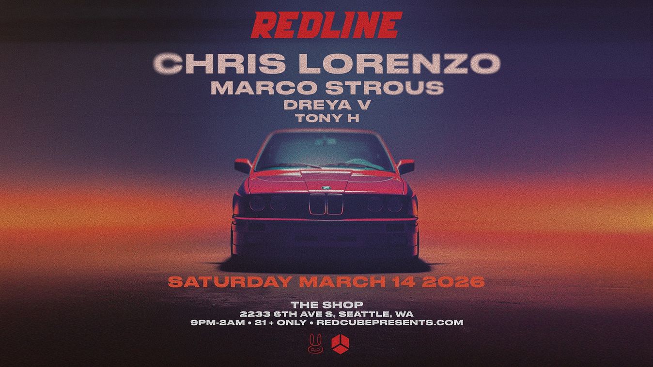 REDLINE FEAT. CHRIS LORENZO + MORE! Tickets at The Shop in Seattle