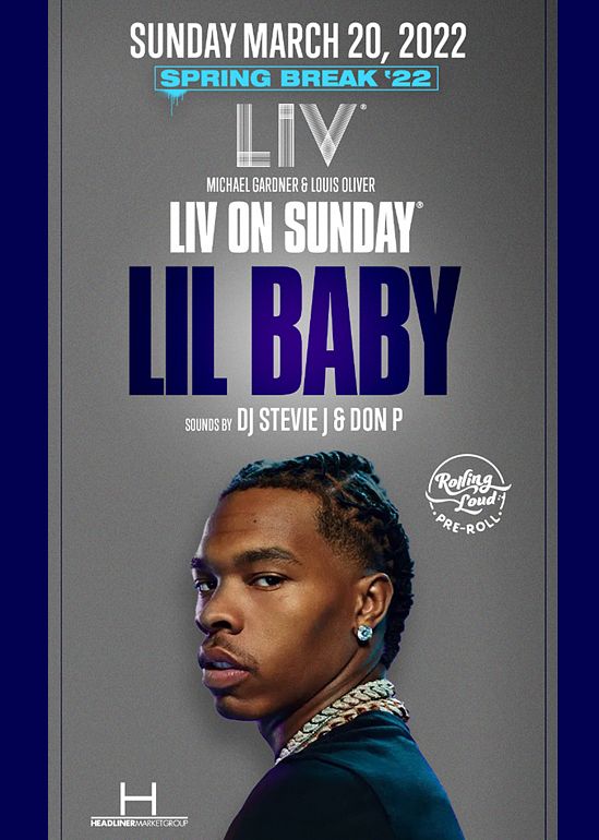 Lil Baby Tickets at LIV in Miami Beach by LIV Tixr