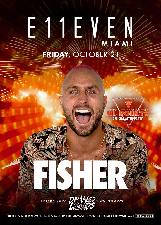 FISHER Tickets at E11EVEN Miami in Miami by 11 Miami Tixr